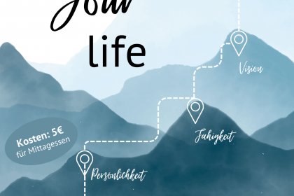StartUp your Life - Auf dem Weg in die Selbstständigkeit